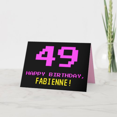 Fun Nerdy Geeky Pink 8_Bit Style 49th Birthday Card