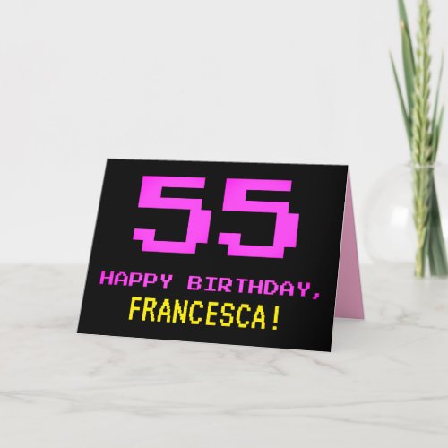 Fun Nerdy Geeky Pink 8_Bit Style 55th Birthday Card