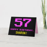 [ Thumbnail: Fun, Nerdy, Geeky, Pink, 8-Bit Style 57th Birthday Card ]