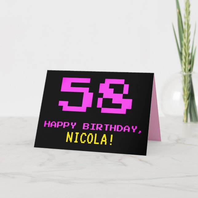 Fun, Nerdy, Geeky, Pink, 8-Bit Style 58th Birthday Card (Front)