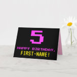 [ Thumbnail: Fun, Nerdy, Geeky, Pink, 8-Bit Style 5th Birthday Card ]
