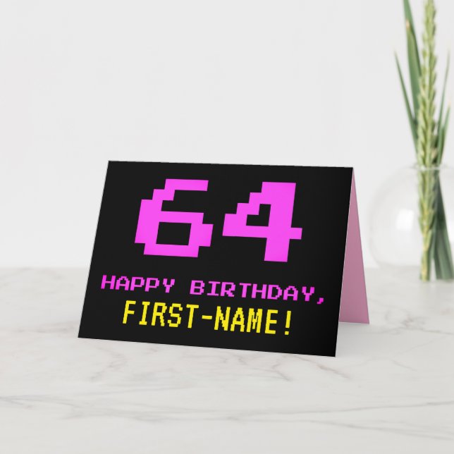 Fun, Nerdy, Geeky, Pink, 8-Bit Style 64th Birthday Card (Front)