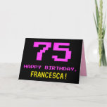 [ Thumbnail: Fun, Nerdy, Geeky, Pink, 8-Bit Style 75th Birthday Card ]