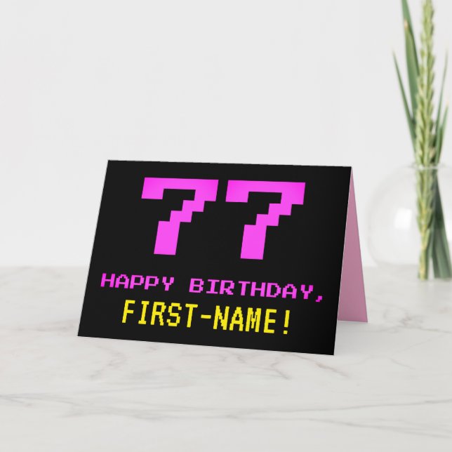 Fun, Nerdy, Geeky, Pink, 8-Bit Style 77th Birthday Card (Front)