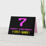 [ Thumbnail: Fun, Nerdy, Geeky, Pink, 8-Bit Style 7th Birthday Card ]