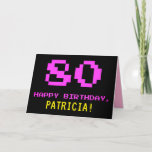 [ Thumbnail: Fun, Nerdy, Geeky, Pink, 8-Bit Style 80th Birthday Card ]