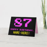 [ Thumbnail: Fun, Nerdy, Geeky, Pink, 8-Bit Style 87th Birthday Card ]