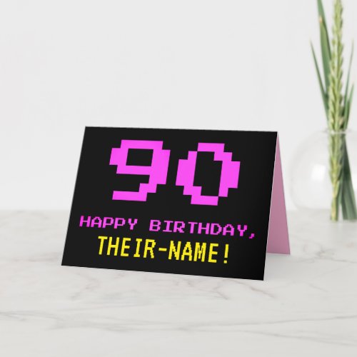 Fun Nerdy Geeky Pink 8_Bit Style 90th Birthday Card