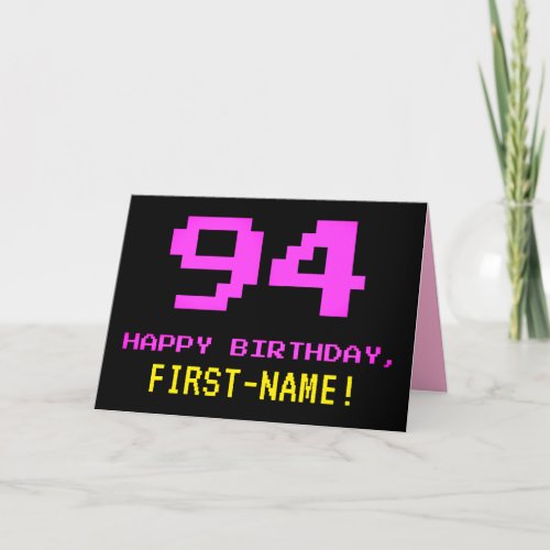 Fun Nerdy Geeky Pink 8_Bit Style 94th Birthday Card