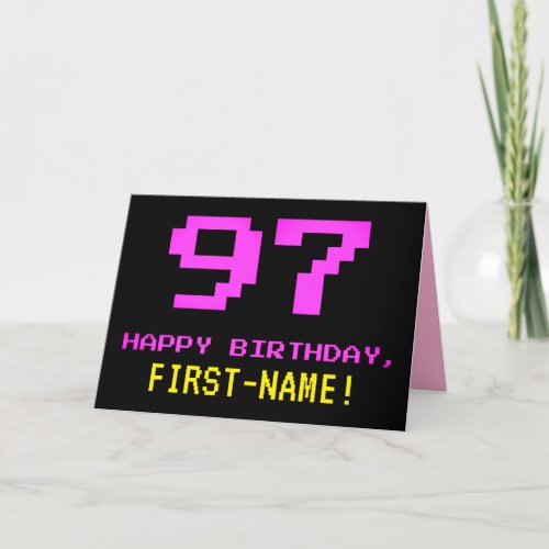 Fun Nerdy Geeky Pink 8_Bit Style 97th Birthday Card