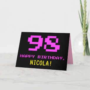 Fun, Nerdy, Geeky, Pink, 8-Bit Style 98th Birthday Card