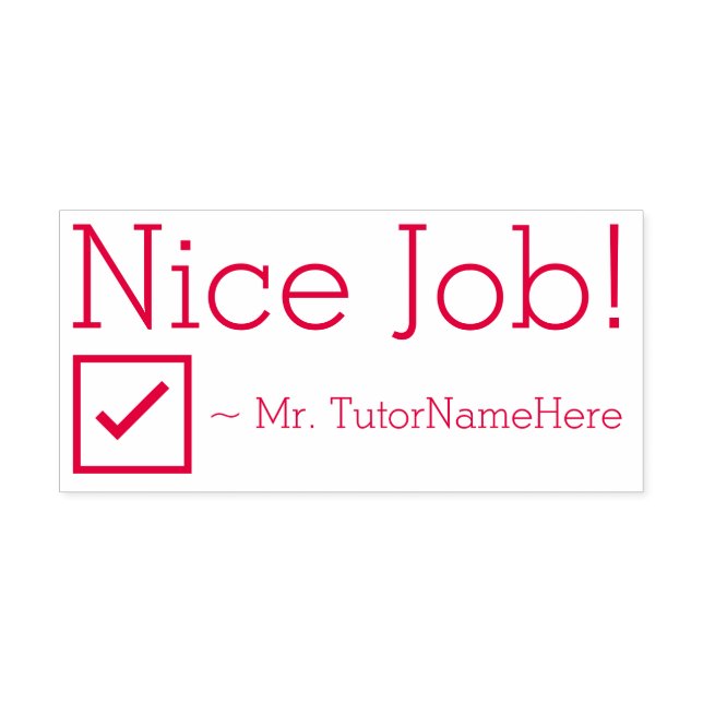 Fun "Nice Job!" Educator Feedback Rubber Stamp (Design)