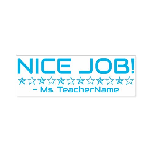 Fun NICE JOB Teacher Rubber Stamp