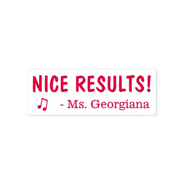 Fun "NICE RESULTS!" Educator Rubber Stamp (Design)