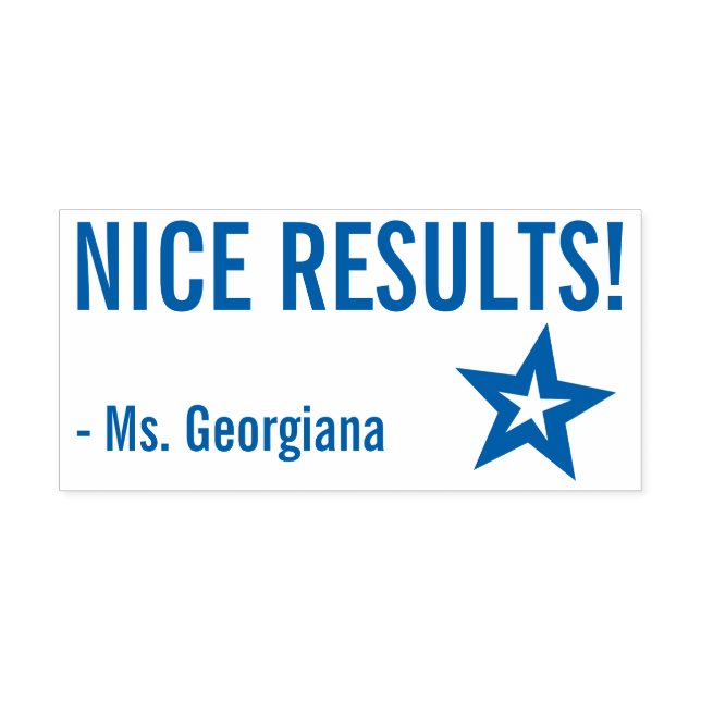 Fun "NICE RESULTS!" Tutor Rubber Stamp (Design)
