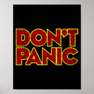 Fun Nostalgic Tees Don't Panic - Women's Clic Fit  Poster