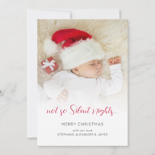 Fun Not So Silent Nights Baby Photo  Holiday Card