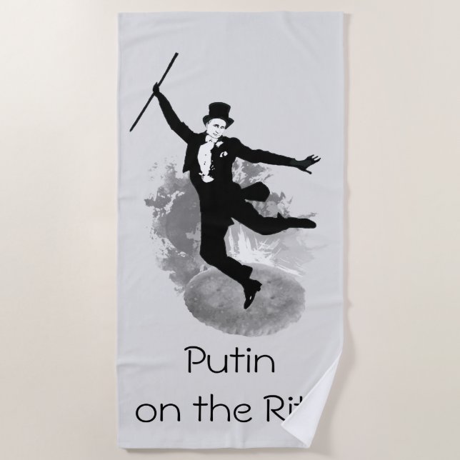 Fun Novelty Russian Putin on the Ritz Pun Parody Beach Towel (Front)