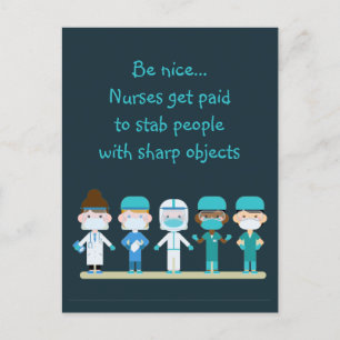 Fun Nurse Doctor Stab People Sharp Objects Quote Postcard