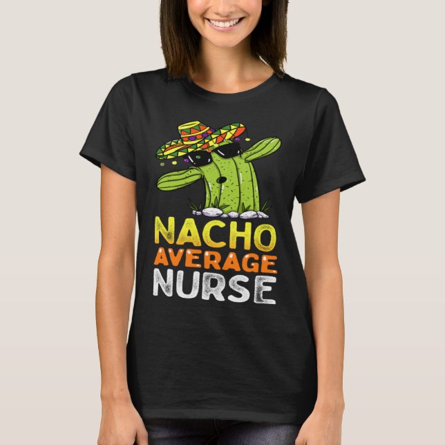 Fun Nursing Appreciation Humor  Female & Male Nurs T-Shirt (Front)