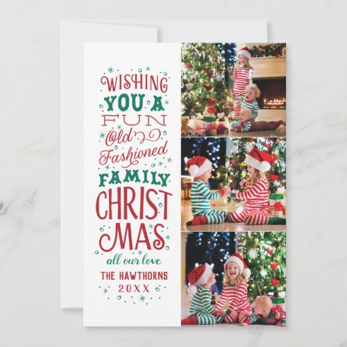 Fun Old Fashioned Family Christmas Three Photo Holiday Card