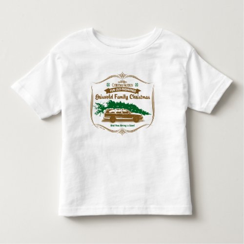 Fun Old_Fashioned Griswold Family Christmas Toddler T_shirt