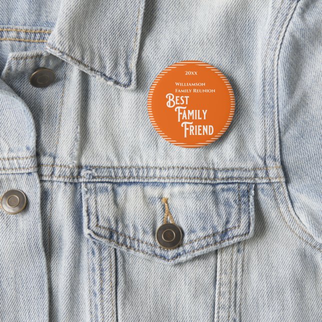 Fun Orange Family Friend Reunion Award  Button (In Situ)