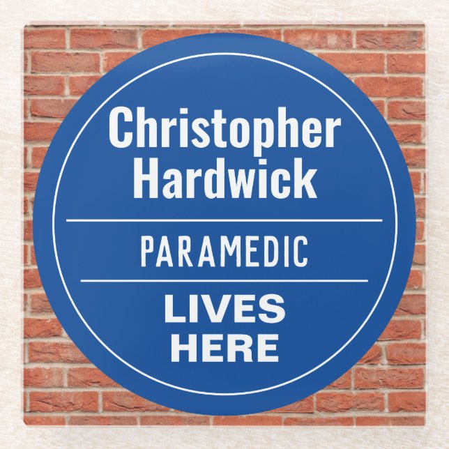 Fun Paramedic Wall Plaque Style Glass Coaster (Front)
