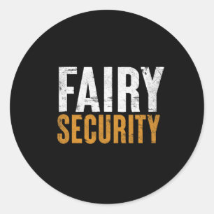 Fun Parents Lazy Easy Costume Fairy Security Hallo Classic Round Sticker