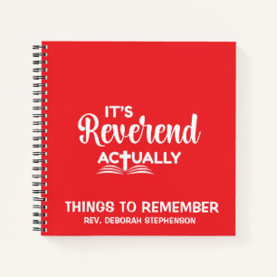 Fun Pastor Ordination IT'S REVEREND ACTUALLY Notebook