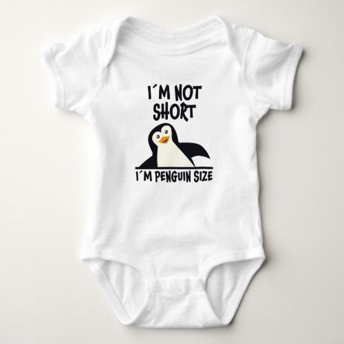 Fun Penguin Quote Design Little Tiny Penguins Gift Baby Bodysuit