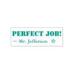 [ Thumbnail: Fun "Perfect Job!" Educator Rubber Stamp ]