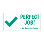 [ Thumbnail: Fun "Perfect Job!" School Teacher Rubber Stamp ]