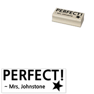 Fun "PERFECT!" + Teacher Name Rubber Stamp