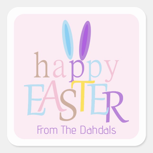 Fun Personalized Colorful Happy Easter Bunny Pink Square Sticker (Front)