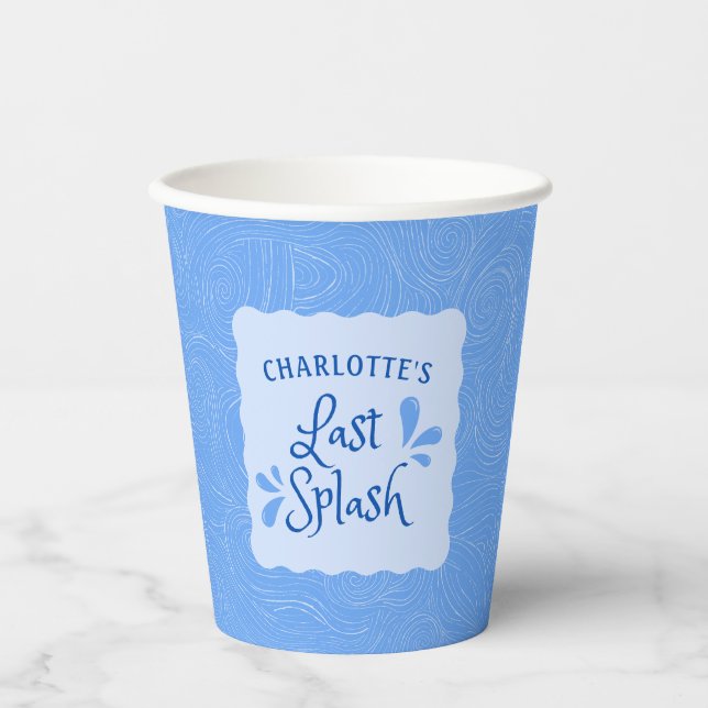 Fun Personalized "Last Splash" Bachelorette Party  Paper Cups (Front)