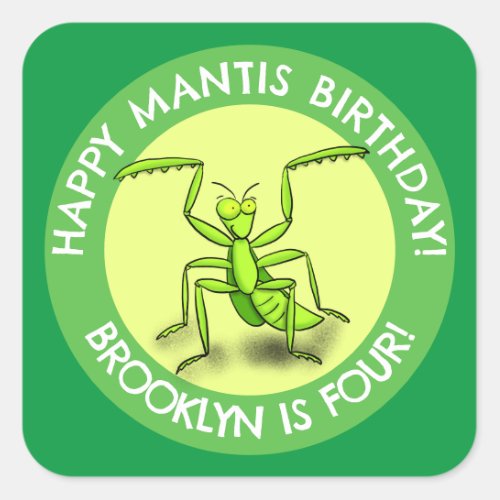 Fun personalized praying mantis cartoon birthday square sticker