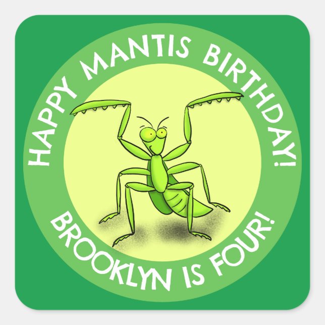 Fun personalized praying mantis cartoon birthday square sticker (Front)