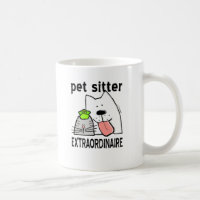 Fun Pet Sitter Extraordinaire Coffee Mug