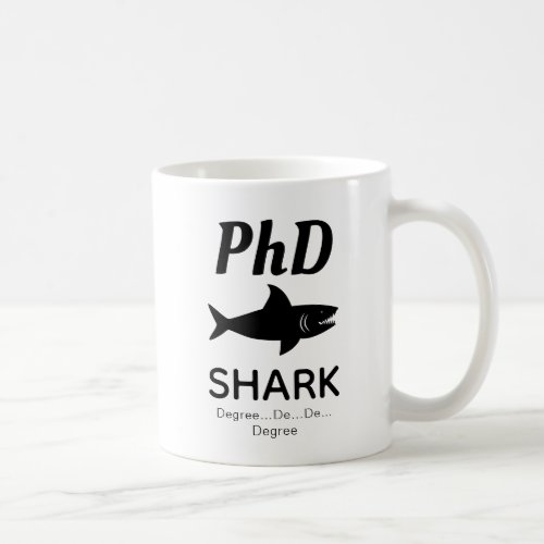 Fun PhD Shark Coffee Mug