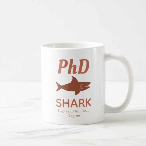 Fun PhD Shark Terracotta Coffee Mug