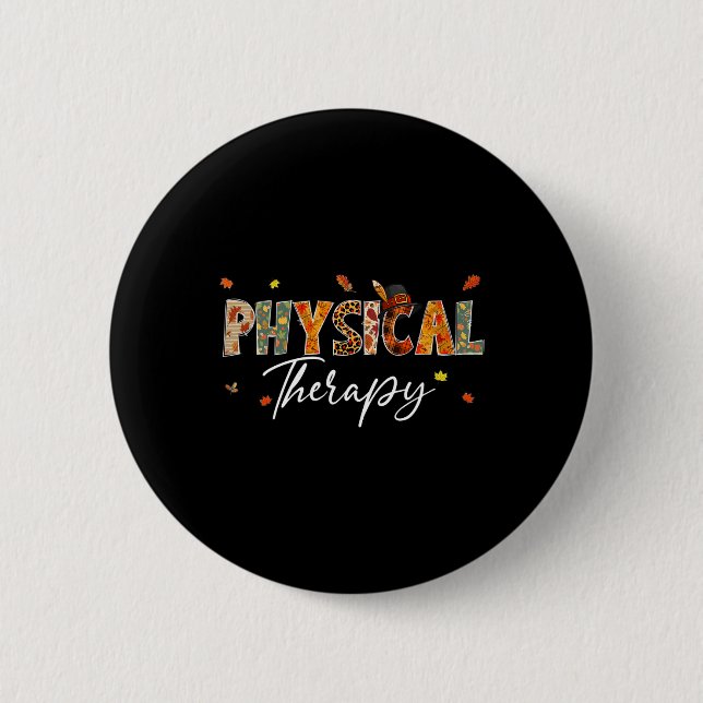 Fun Physical Therapy Pumpkin Autumn Tree Fall Leav Button (Front)