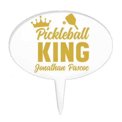 Fun pickleball King gold typography personalized Cake Topper