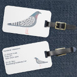 Fun Pigeon Luggage Tag<br><div class="desc">A fun pigeon. Perfect for bird fanciers,  pigeon racers or anyone else who loves these characterful creatures.  Original art by Nic Squirrell.  Change the name and details to customize.</div>