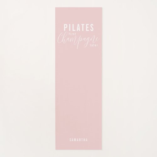 Fun Pilates First Champagne Later Pink Workout  Yoga Mat
