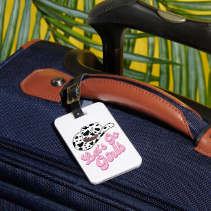 Fun Pink Country Let's Go Girls Bachelorette Luggage Tag