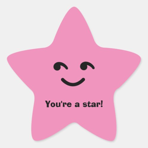 Fun Pink Happy Smiling Face Youre A Star School Star Sticker