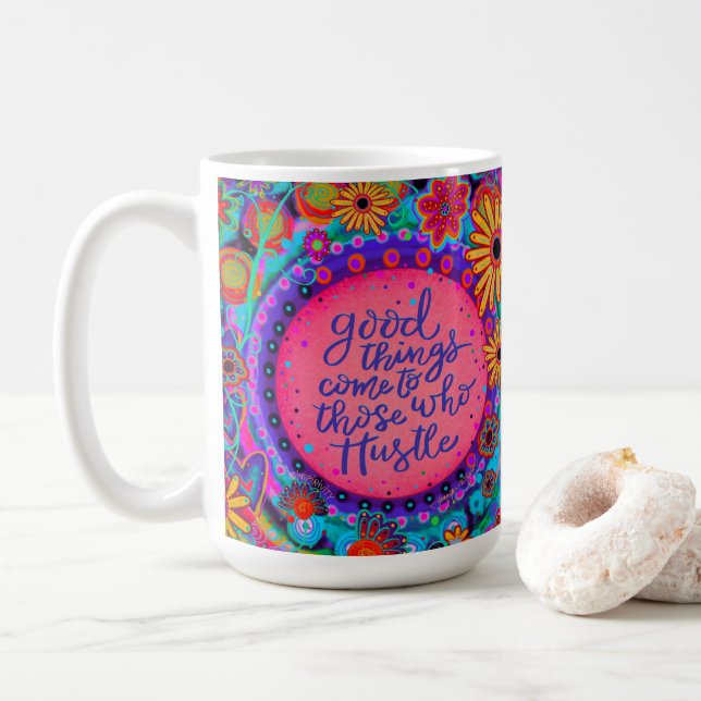 Fun Pink Hustle Quote Retirement Inspirivity Coffee Mug (With Donut)