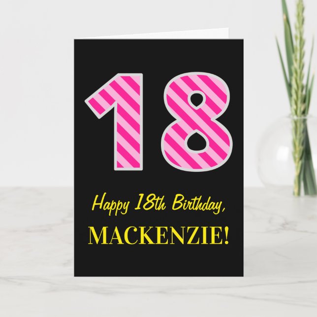 Fun Pink Striped "18"; Happy 18th Birthday; Name Card (Front)