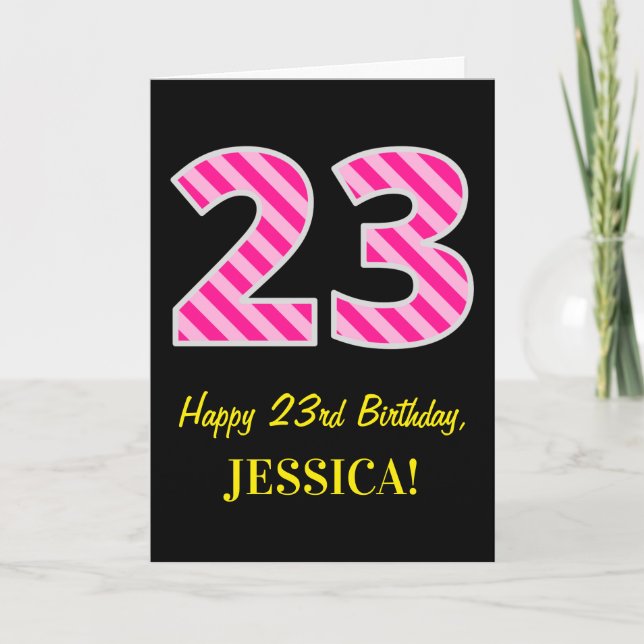 Fun Pink Striped "23"; Happy 23rd Birthday; Name Card (Front)